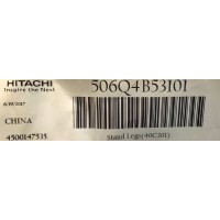 KIT DE BASES PARA TV HITACHI NUEVAS / NUMERO DE PARTE 40C301 / 506Q4B53101 / 4500147535 / MODELO 40C301